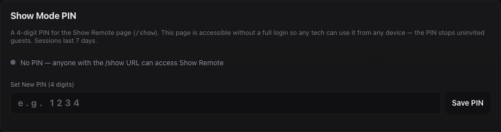 Setting the Show Mode PIN.
